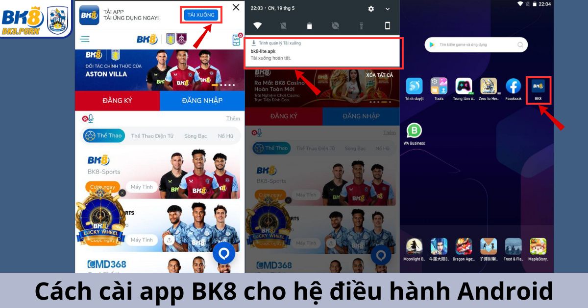 Hướng dẫn cách cài app BK8 cho hệ điều hành Android