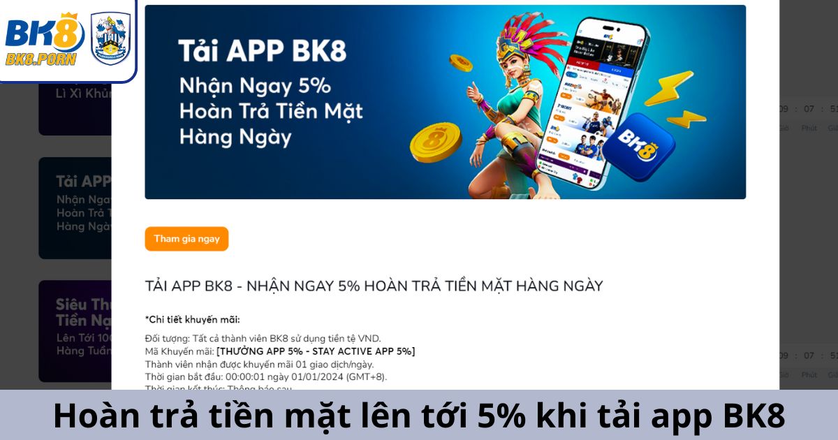 Hoàn trả tiền mặt lên tới 5% tại BK8 khi tải app