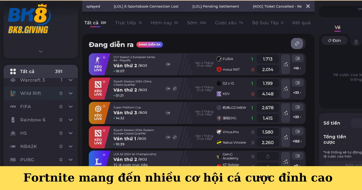 Fortnite mang đến nhiều cơ hội cá cược đỉnh cao