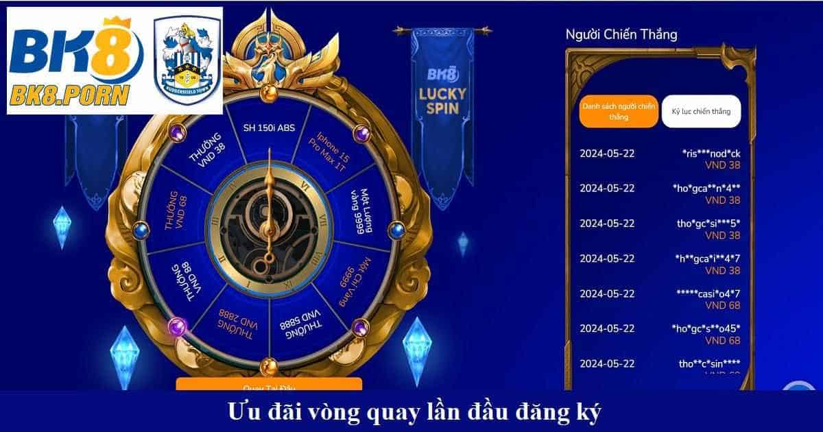Ưu đãi vòng quay cho lần đầu đăng ký BK8